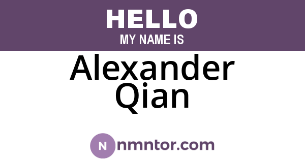 Alexander Qian
