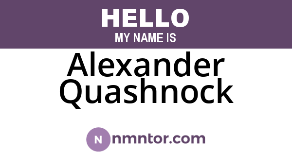 Alexander Quashnock