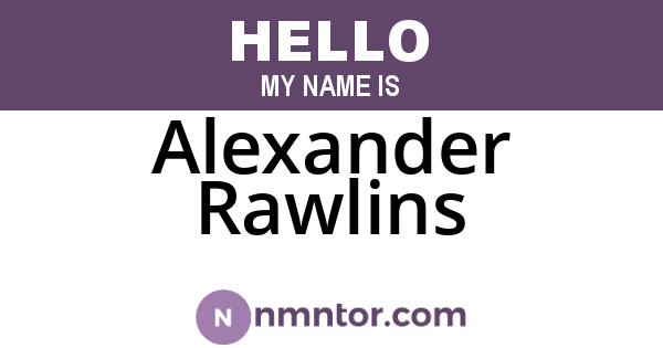 Alexander Rawlins