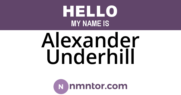 Alexander Underhill