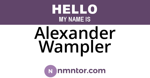 Alexander Wampler