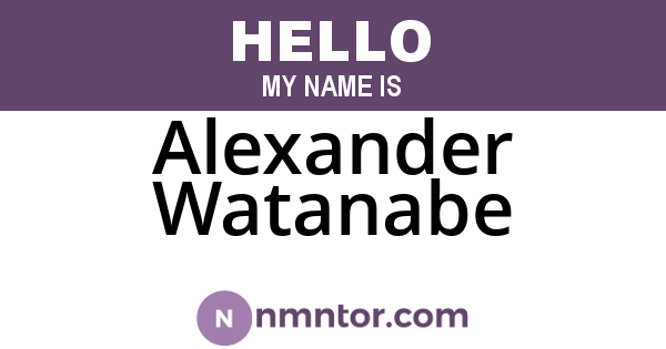 Alexander Watanabe