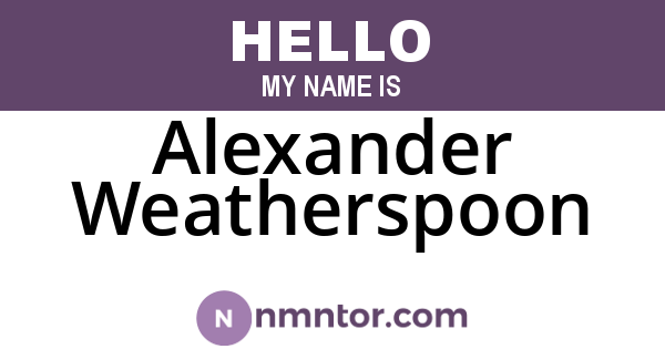 Alexander Weatherspoon
