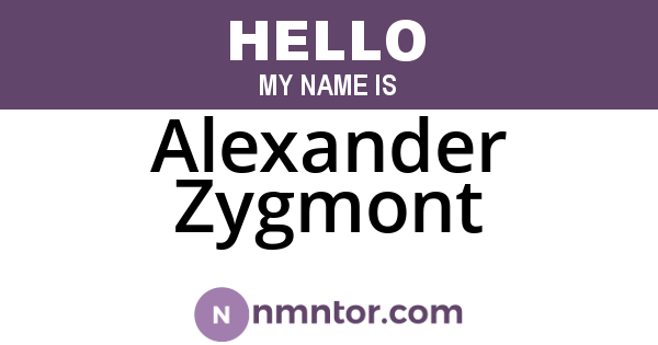 Alexander Zygmont