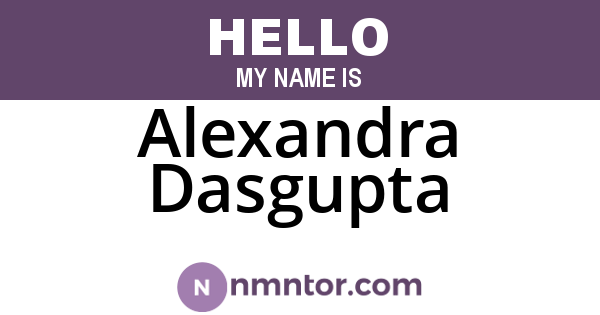 Alexandra Dasgupta