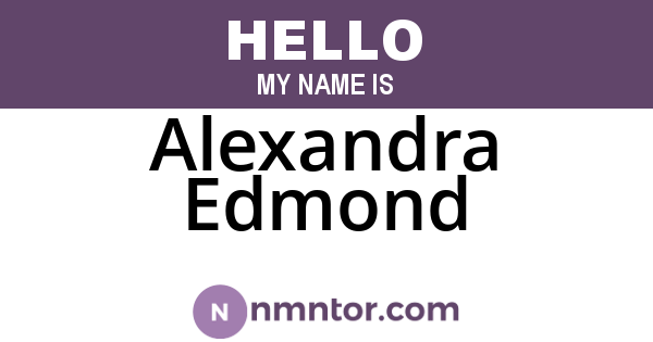 Alexandra Edmond