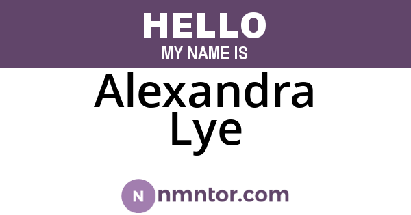 Alexandra Lye