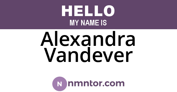 Alexandra Vandever