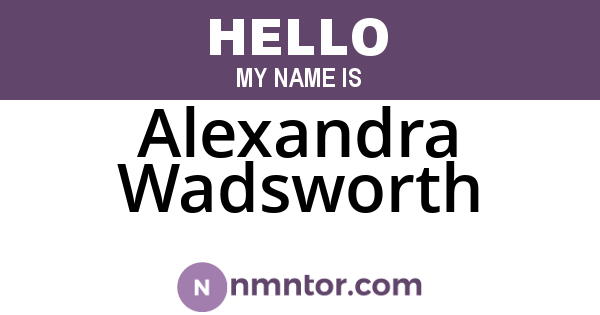 Alexandra Wadsworth