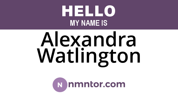 Alexandra Watlington