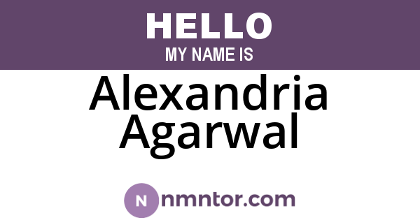 Alexandria Agarwal