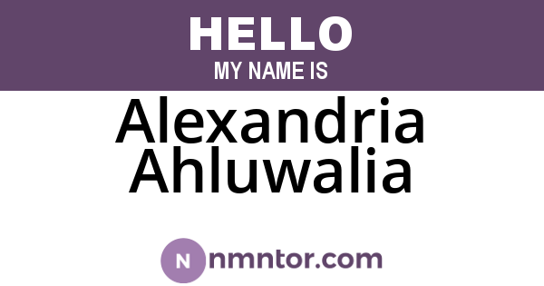 Alexandria Ahluwalia