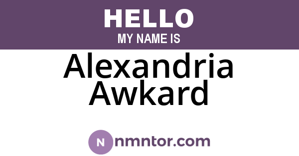 Alexandria Awkard