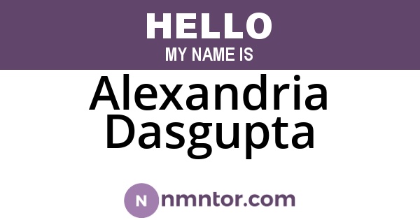 Alexandria Dasgupta