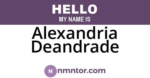 Alexandria Deandrade