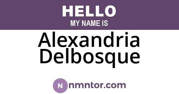 Alexandria Delbosque