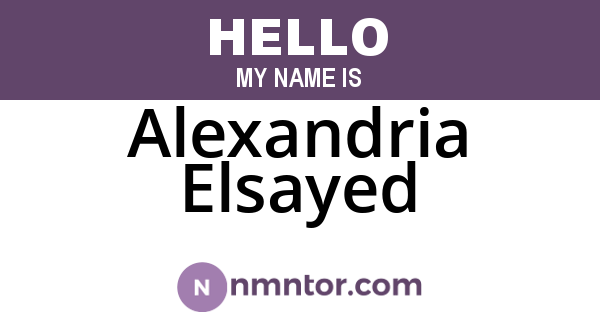 Alexandria Elsayed