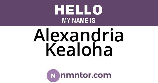 Alexandria Kealoha