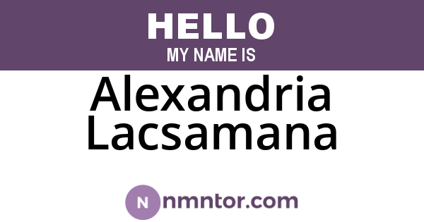 Alexandria Lacsamana
