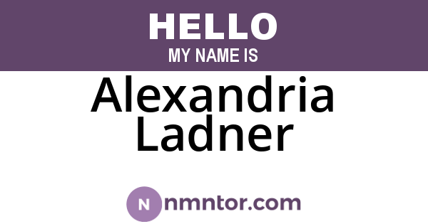 Alexandria Ladner
