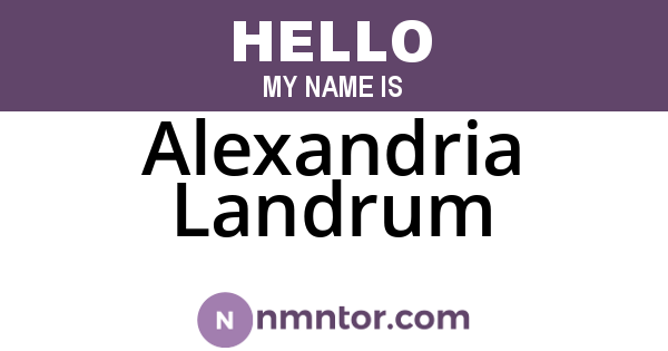 Alexandria Landrum