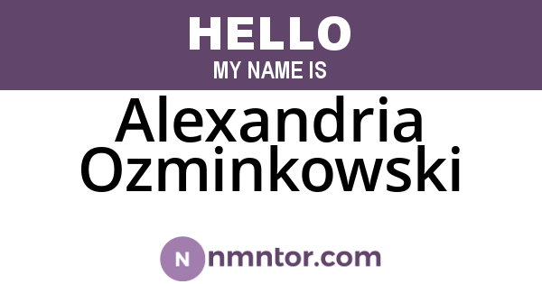 Alexandria Ozminkowski