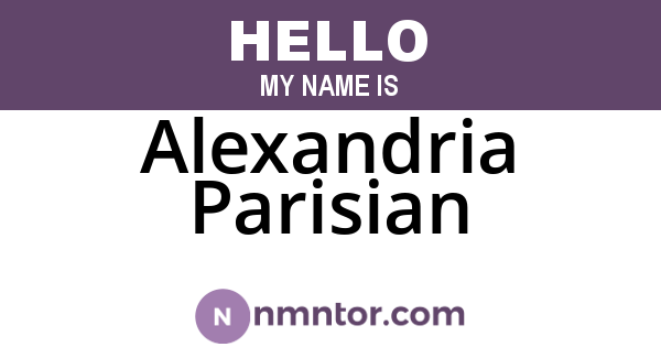 Alexandria Parisian