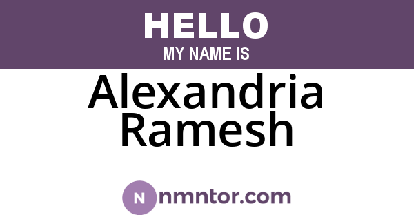 Alexandria Ramesh