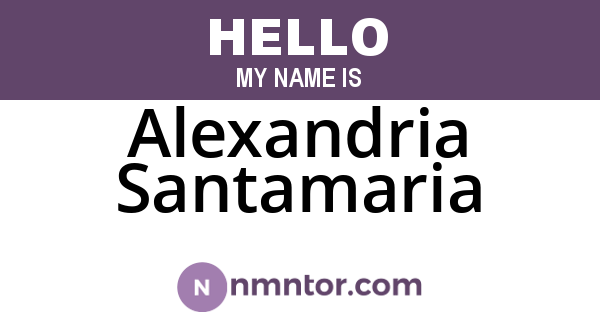 Alexandria Santamaria