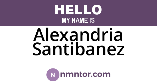Alexandria Santibanez