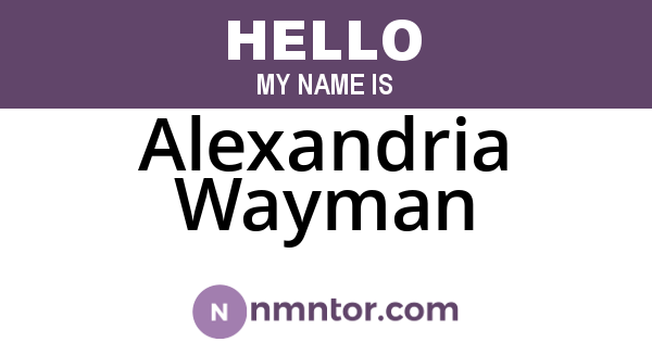 Alexandria Wayman