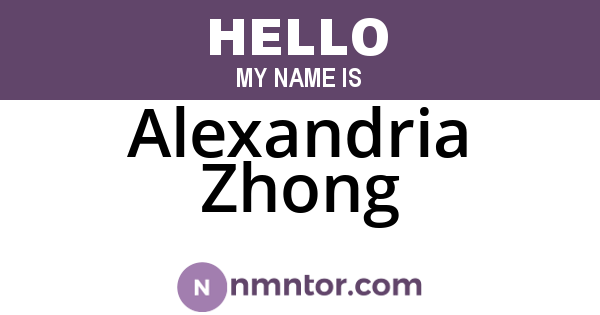 Alexandria Zhong