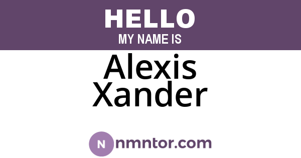 Alexis Xander