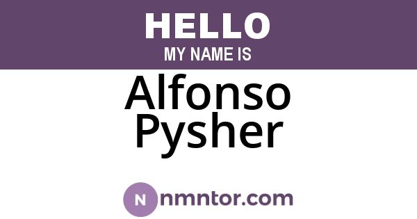 Alfonso Pysher