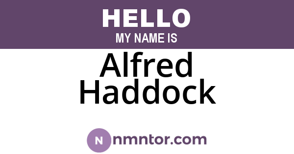 Alfred Haddock