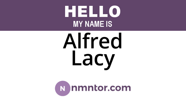 Alfred Lacy