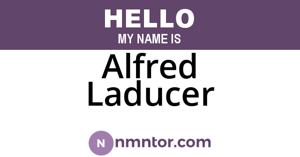 Alfred Laducer