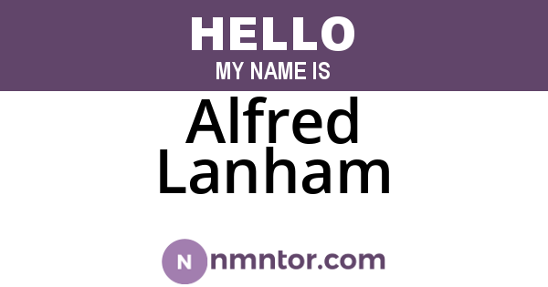 Alfred Lanham