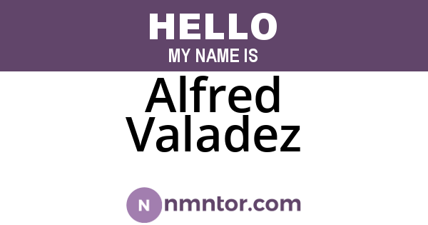 Alfred Valadez