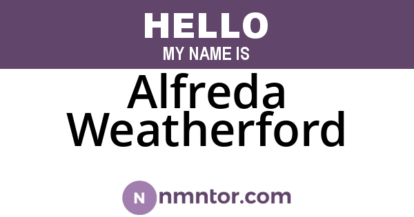 Alfreda Weatherford
