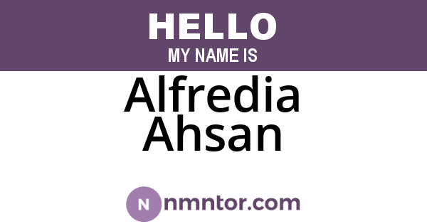 Alfredia Ahsan