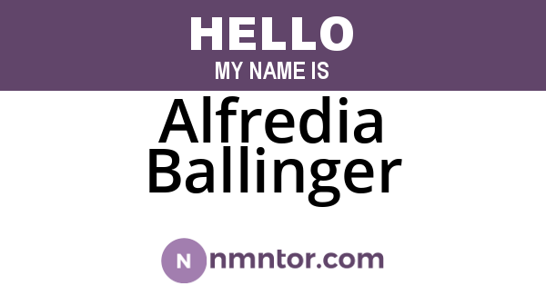 Alfredia Ballinger