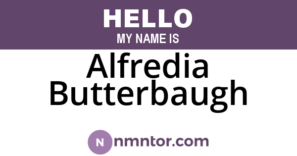 Alfredia Butterbaugh