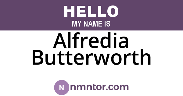 Alfredia Butterworth