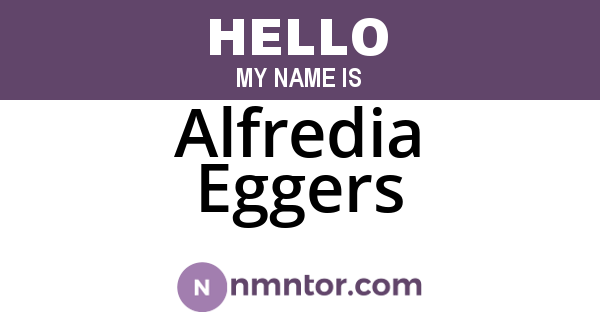 Alfredia Eggers