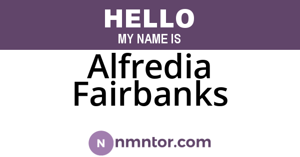 Alfredia Fairbanks