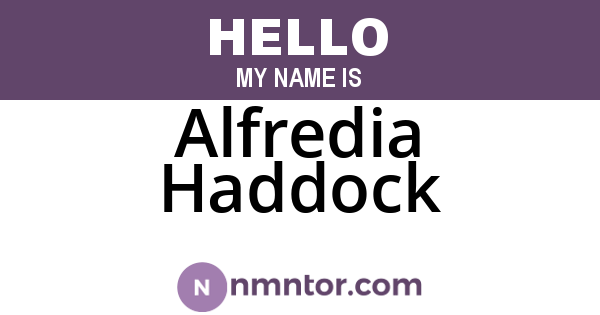 Alfredia Haddock