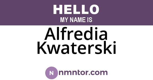 Alfredia Kwaterski