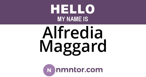 Alfredia Maggard