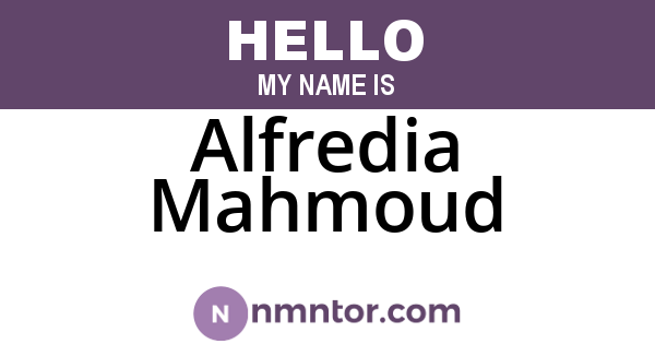 Alfredia Mahmoud